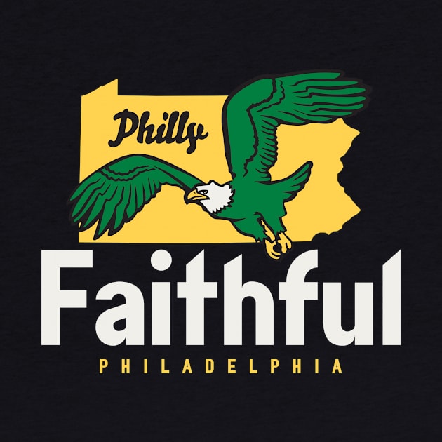 Philly Faithful Philadelphia eagles design by stayfrostybro